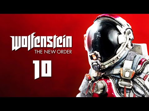 KSIĘŻYC! | Wolfenstein: The New Order (Odc. 10)