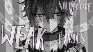 Nightcore - Weak