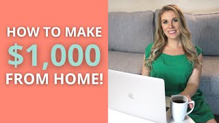 How to Make $1,000 From Home! FREE SIDE HUSTLE CLASS!