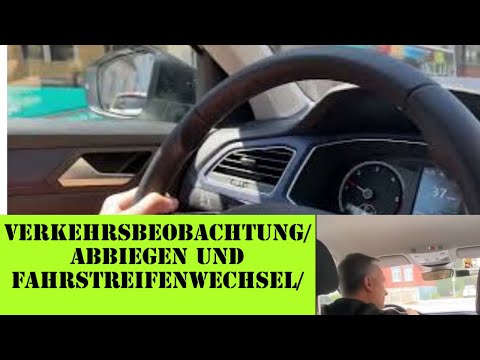 1 Teil Fahrstreifenwechsel richtige Reihenfolge der Verkehrsbeobachtung