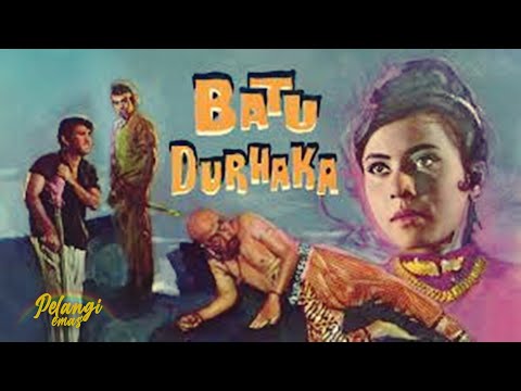BATU DURHAKA | FILEM MELAYU KLASIK | Jins Shamsuddin | Sarimah | Aziz Jaafar | S. Kadarisman