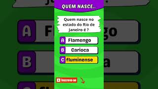 Quiz - Quem nasce no estado...é | FocoQuiz | #quiz #shorts #diversão #adivinhe #quizinteligente