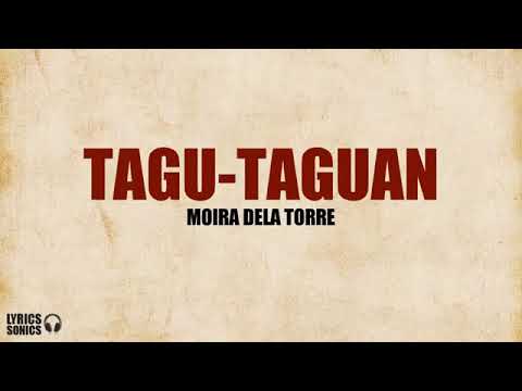 Tagu-Taguan By Moira/Lyrics 💛