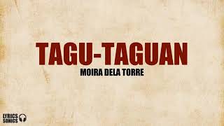 Tagu-Taguan By Moira/Lyrics 💛