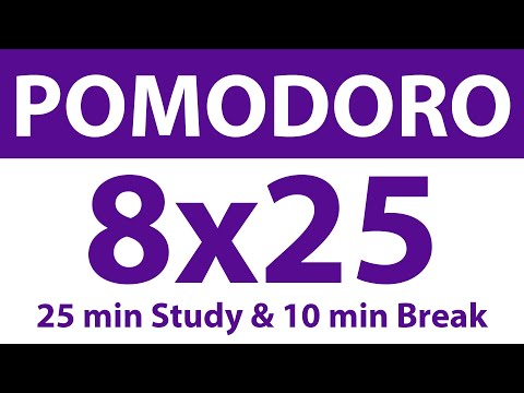 Pomodoro Technique | 8 x 25 min | 25 min Study & 10 min Break | Study Timer | No Music