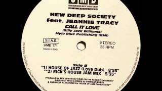 New Deep Society Feat. Jeannie Tracy - Call It Love (House Of Jazz Love Dub)