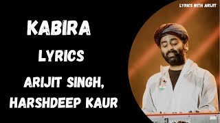 Kabira Encore Song (Lyrics) Video | Yeh Jawaani Hai Deewani | Arijit Singh, Harshdeep, Pritam