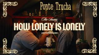 Download lagu Thee Sinseers - 'How Lonely Is Lonely' (Live from Marquez Clasico) mp3 Download lagu Thee Sinseers - 'How Lonely Is Lonely' (Live from Marquez Clasico) mp3