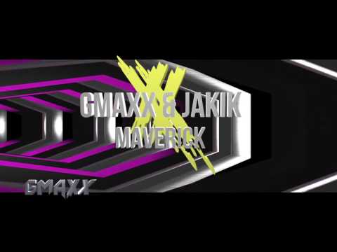 GMAXX & Jakik -  Maverick