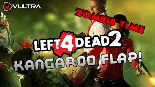Zombie Time! Kangaroo Flap! (Left 4 Dead 2 w/ BossLetsPlays)