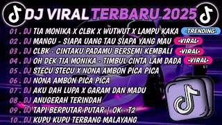 Download lagu DJ TIKTOK TERBARU 2025🎵DJ TIA MONIKA X CLBK X LAMPU KAKA🎵DJ MANGU - SIAPA YANG TAU| FULL ALBUM VIRAL mp3