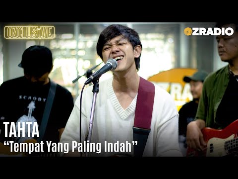 TAHTA - TEMPAT YANG PALING INDAH | OZCLUSIVE