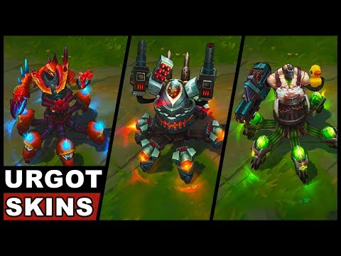 All Urgot Skins Rework 2017 Battlecast Butcher Crabgot (League of Legends)