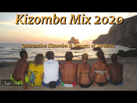 Kizomba Mix 2020 Sunsets of Sardinia - Quarantine Kizomba - Tramonti della Sardegna