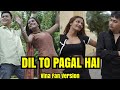 DIL TO PAGAL HAI Vina Fan Version Parodi India Shah Rukh Khan Madhuri Dixit