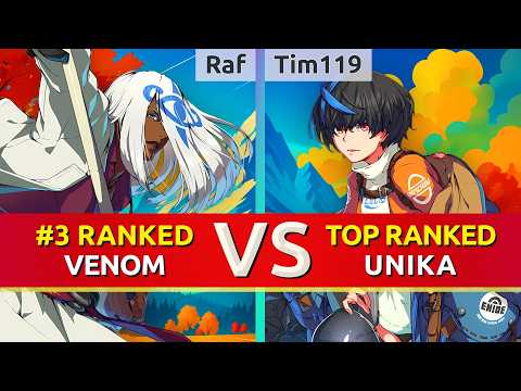 GGST ▰ Raf (#3 Ranked Venom) vs Tim119 (TOP Ranked Unika). High Level Gameplay