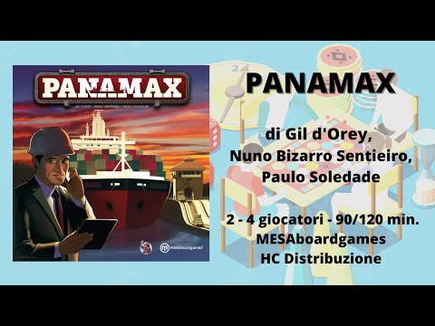 Panamax (gioco da tavolo) - Tutorial italiano