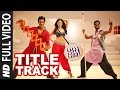 Tutak Tutak Tutiya Title Song  Full Video  | Malkit Singh, Kanika Kapoor, Sonu Sood