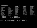 50 DOS Games In 5 Minutes 3