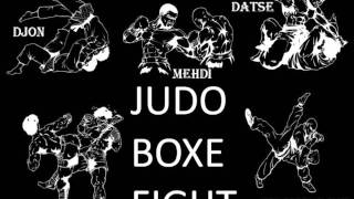 JUDO BOXE FIGHT -LATEL-CONCEPT by ZOBIBOZ feat TIDA//YANNICK DEE//MESRIME