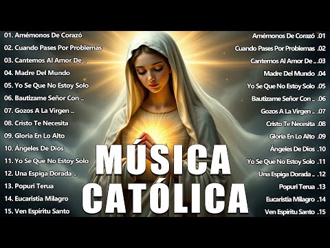 ALABANZAS CATÓLICAS QUE ALIVIAN EL ESTRÉS Y LA ANSIEDAD 🙏🏻🙏🏻TOP 100 MÚSICA CATÓLICA 2024
