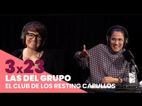 LAS DEL GRUPO 3x23 | El club de los Resting Capullos