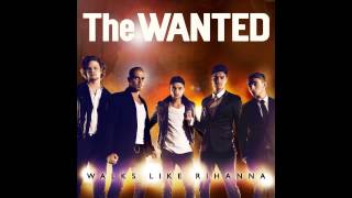 The Wanted - Walks Like Rihanna (Official Audio)