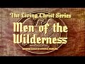Men Of The Wilderness