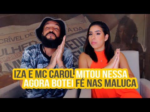 IZA e MC Carol - Fé Nas Maluca | NA ATIVIDADE REACT #537