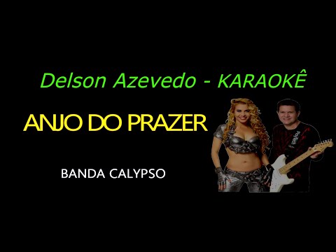 Anjo do prazer - Banda Calypso