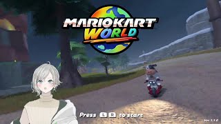 【マリオカートワールド】Switch2夜の部！酔っぱらいが走るぜ！250605