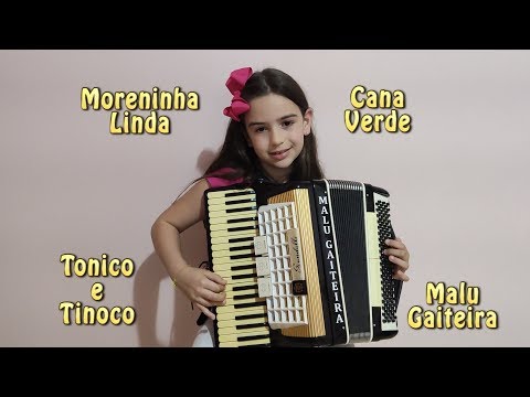 Malu Gaiteira - Moreninha Linda - Cana Verde - Tonico e Tinoco