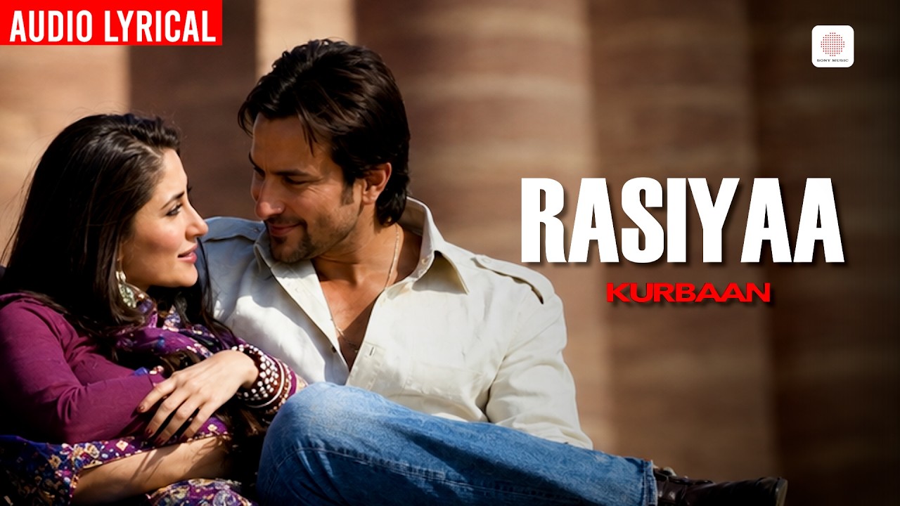 Rasiya -  Lyrical Audio | Kareena Kapoor, Saif Ali Khan | Shruti Pathak | Salim-Sulaiman | Kurbaan