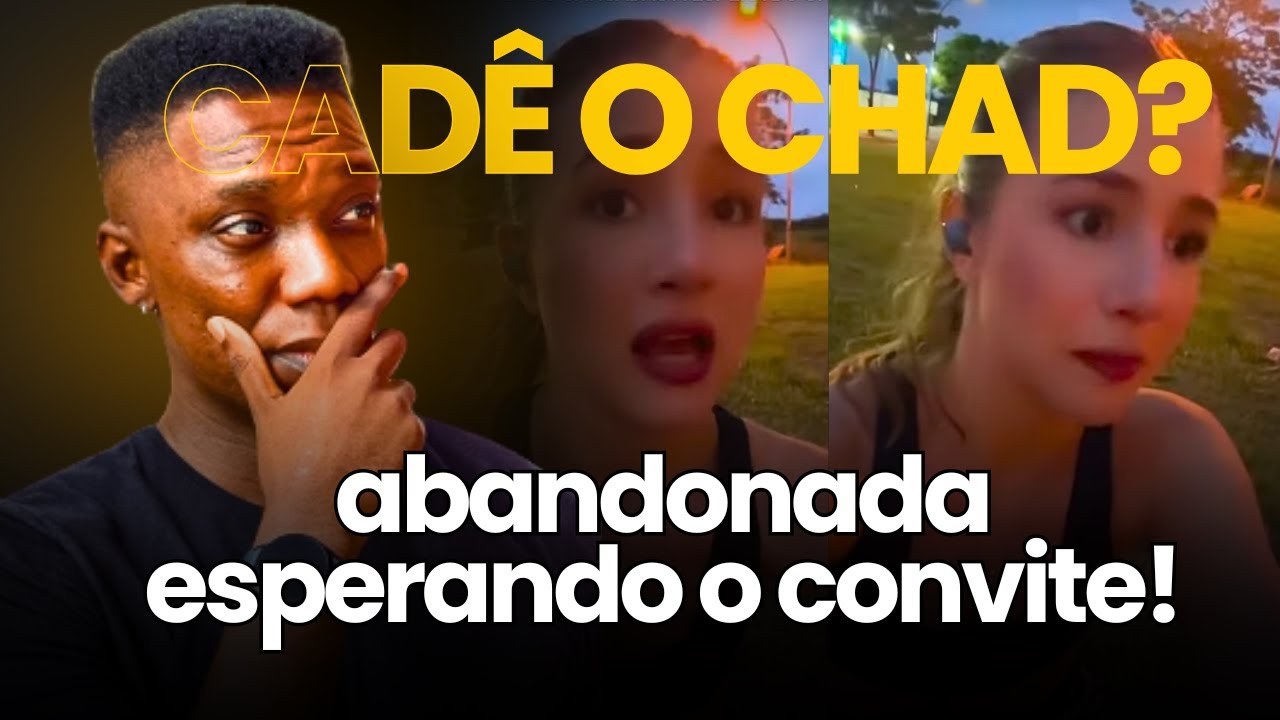 AS SOLTEIRAS CANSADAS A ESPERA DO CHAD QUE NÃO VEM | CORTES do CONSELHO
