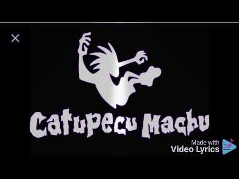 Catupecu Machu"Magia Veneno"(Letra)