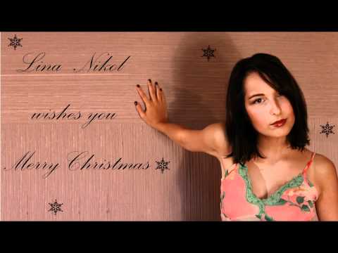 Lina Nikol-Have Yourself A Merry Little Christmas