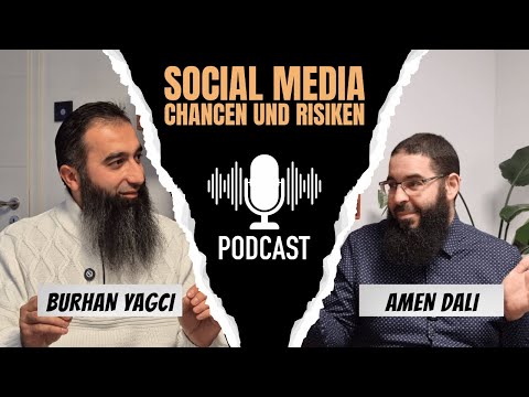 Social Media - Chancen und Risiken | Podcast mit Amen Dali