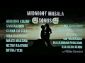 MIDNIGHT MASALA இரவின் மசாலா பாடல்கள் SUPER HIT TAMIL SONGS
