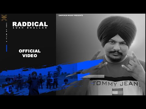 Raddical (Official Video) | Sukh Bhullar | Latest Punjabi songs 2023 | Emperor Music