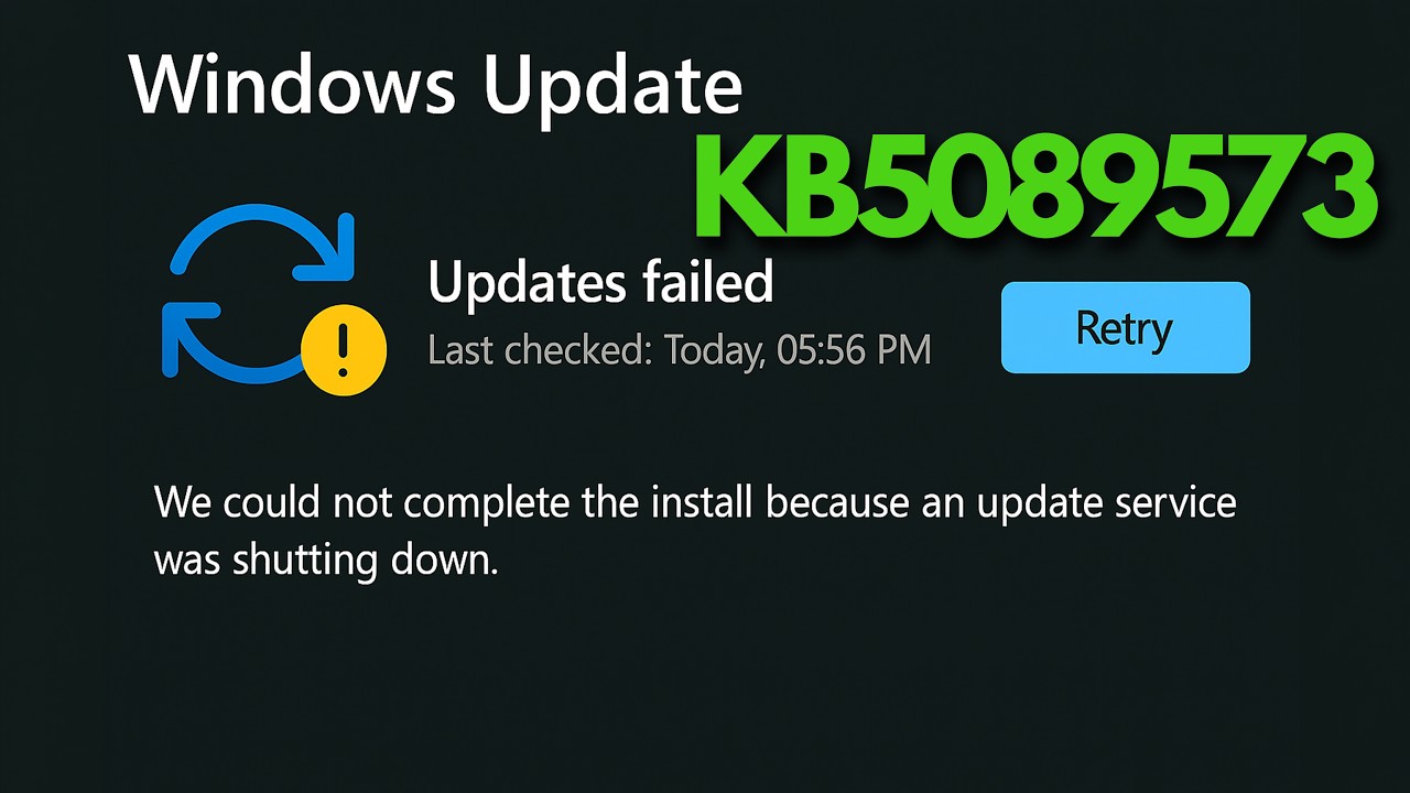 Windows 11 KB5089573 Update Error We Could Not Complete Install Update Service Was Shutting Down FIX