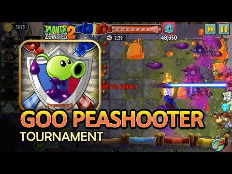 Plants vs Zombies 2 Arena: Goo Peashooter Tournament