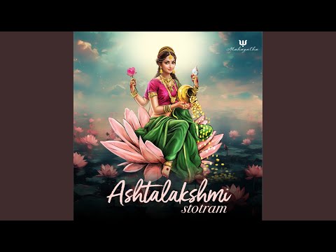 Ashtalakshmi Stotram
