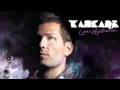 Kaskade - Sometimes - Love Mysterious