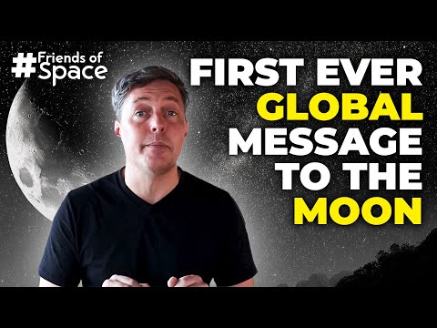 Sending Humanity to the Moon: Interstellar Foundation's Lunar Message | Friends of Space EP 1