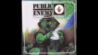 Public Enemy - Y&#39;all don&#39;t know