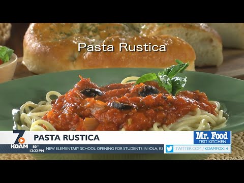 Mr. Food: Pasta Rustica (8/22/22)