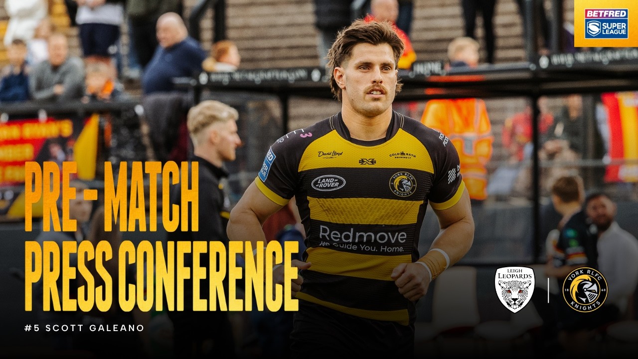 "a Lot Harder Physically" | Pre-match Scott Galeano | Leigh Leopards | Rd 22