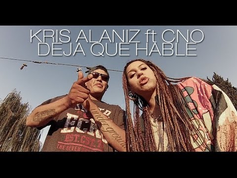 Rap Argentino: Kris Alaniz ft. CNO . Deja que hable . (Video Oficial) . 2013 . en [HD]