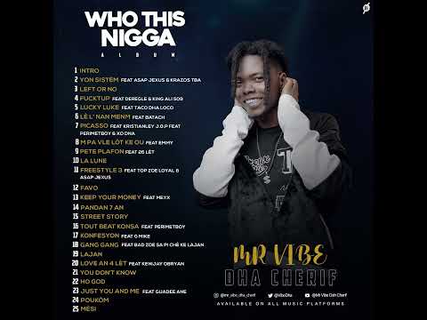 Mister vibe dha cherif x Christianley J.O.P x Perimèt boy x XO DNA - Picasso