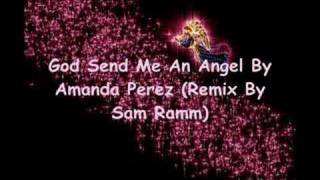 God Send Me An Angel (Remix)